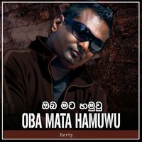 Berty - Oba Mata Himiwuye