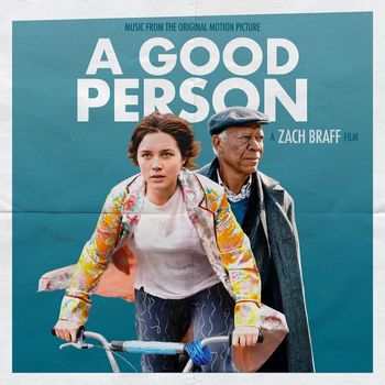 Various Artists - A GOOD PERSON (Music From The Motion Picture) (Explicit)