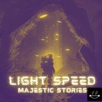 Light Speed - Majestic Stories
