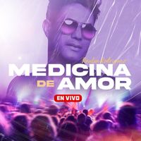 Raulin Rodriguez - Medicina de Amor (En Vivo)