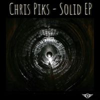 Chris Piks - Solid EP