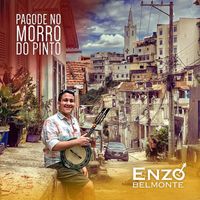 Enzo Belmonte - Pagode No Morro do Pinto
