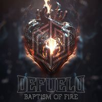 Defueld - Baptism Of Fire