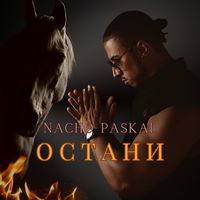 Nacho Paskal - Остани