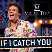 Michel Teló - If I Catch You