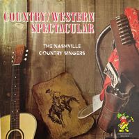 The Nashville Country Singers - Country Western Spectacular