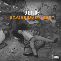 Jero - Schlaraffenland