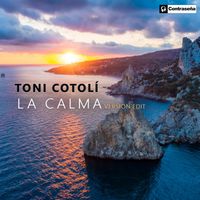 Toni Cotolí - La Calma (Edit Version)