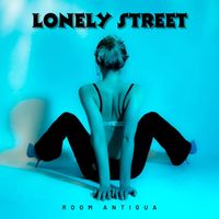 Room Antigua - Lonely Street