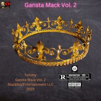 Tommy - Gansta Mack Vol. 2 (Explicit)