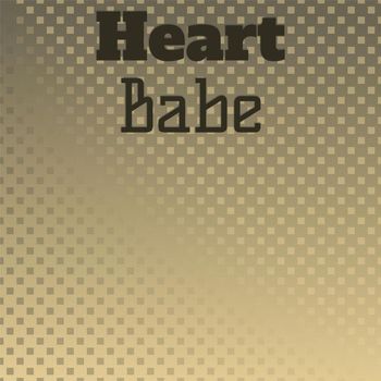 Various Artists - Heart Babe