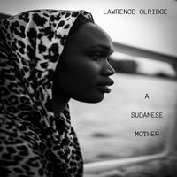 lawrence olridge - A SUDANESE MOTHER