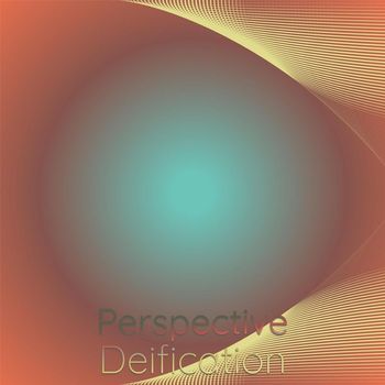 Various Artists - Perspective Deification