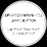 James Burton - Ofunsoundmind073
