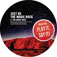 Just Be - The Magic Rock