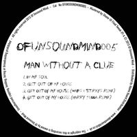 Man Without A Clue - Man Without a Clue EP