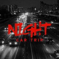 Best Of Hits - Night Car Trip: Underground Instrumental Hip-Hop Beats