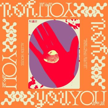 Alien House - You