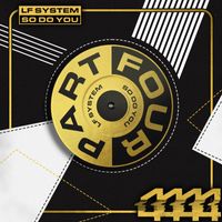 LF System - So Do You