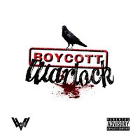 Warlock - Boycott (Explicit)