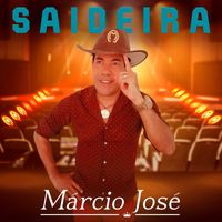 Márcio José - A Saideira