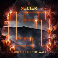 KELTEK - Dark Side Of The Wall
