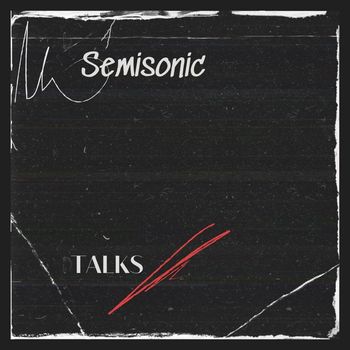 Semisonic - Talks