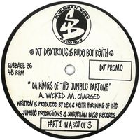DJ Dextrous & Rude Boy Keith - Da Kings of the Jungle Part One