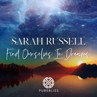Sarah Russell - Find Ourselves In Dreams