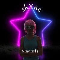Shyne - Namaste