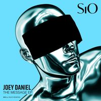 Joey Daniel - The Message EP