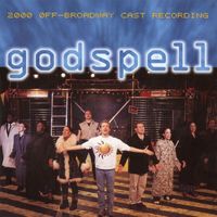 Stephen Schwartz - Godspell (2000 Off-Broadway Cast Recording)