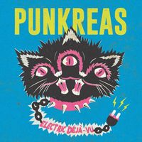 Punkreas - Electric Déjà-Vu
