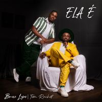 Bruno Lopes, Tom Rochet - Ela É
