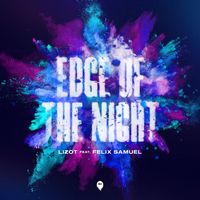 LIZOT - Edge Of The Night