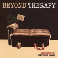 Christopher Durang - Beyond Therapy: A New Comedy (Studio Cast Recording)