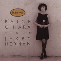 Paige O'Hara - Loving You: Paige O'Hara Sings Jerry Herman