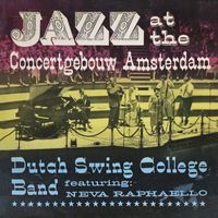 Dutch Swing College Band - Jazz At The Concertgebouw Amsterdam (Live / 2 April 1958)