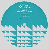 Deefo - Dat Skueaky EP