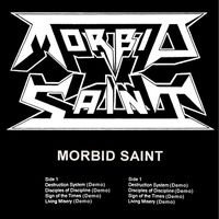 Morbid Saint - Morbid Saint (Black Tape Demo)
