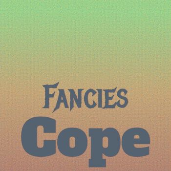 Various Artists - Fancies Cope