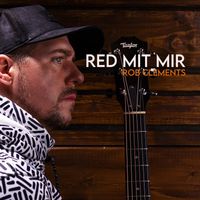 Rob Clements - Red mit mir
