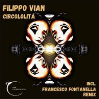 Filippo Vian - Circololita E.P