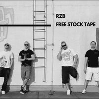 Rzb - Free Stock Tape (Mixtape [Explicit])
