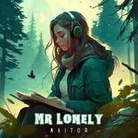 Maitor - Mr Lonely