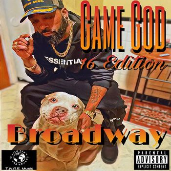 Broadway - Game God: 16 Edition (Explicit)