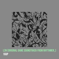 16up - L3n (Original Game Soundtrack from Rhythmer_)