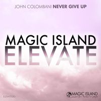 John Colombani - Never Give Up