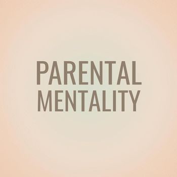Various Artists - Parental Mentality