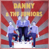 Danny & The Juniors - Presenting Danny & The Juniors